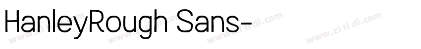 HanleyRough Sans字体转换